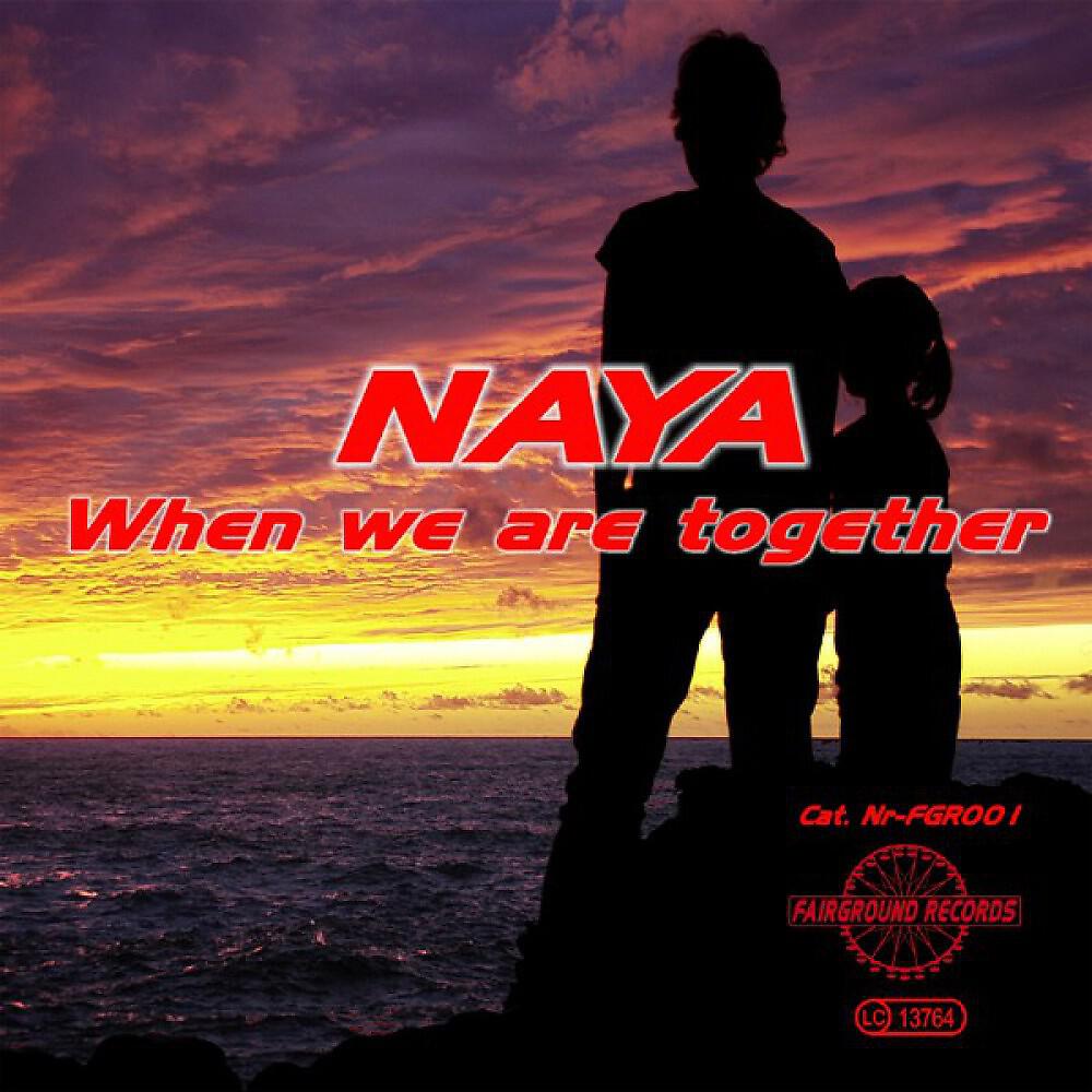 NAYA - When We Are Together (Italo Radio Mix)