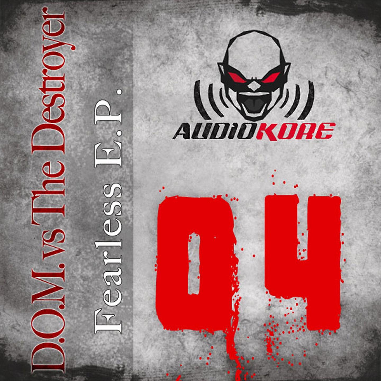 D.O.M. - Fearless (The Destroyer Old School Rmx)