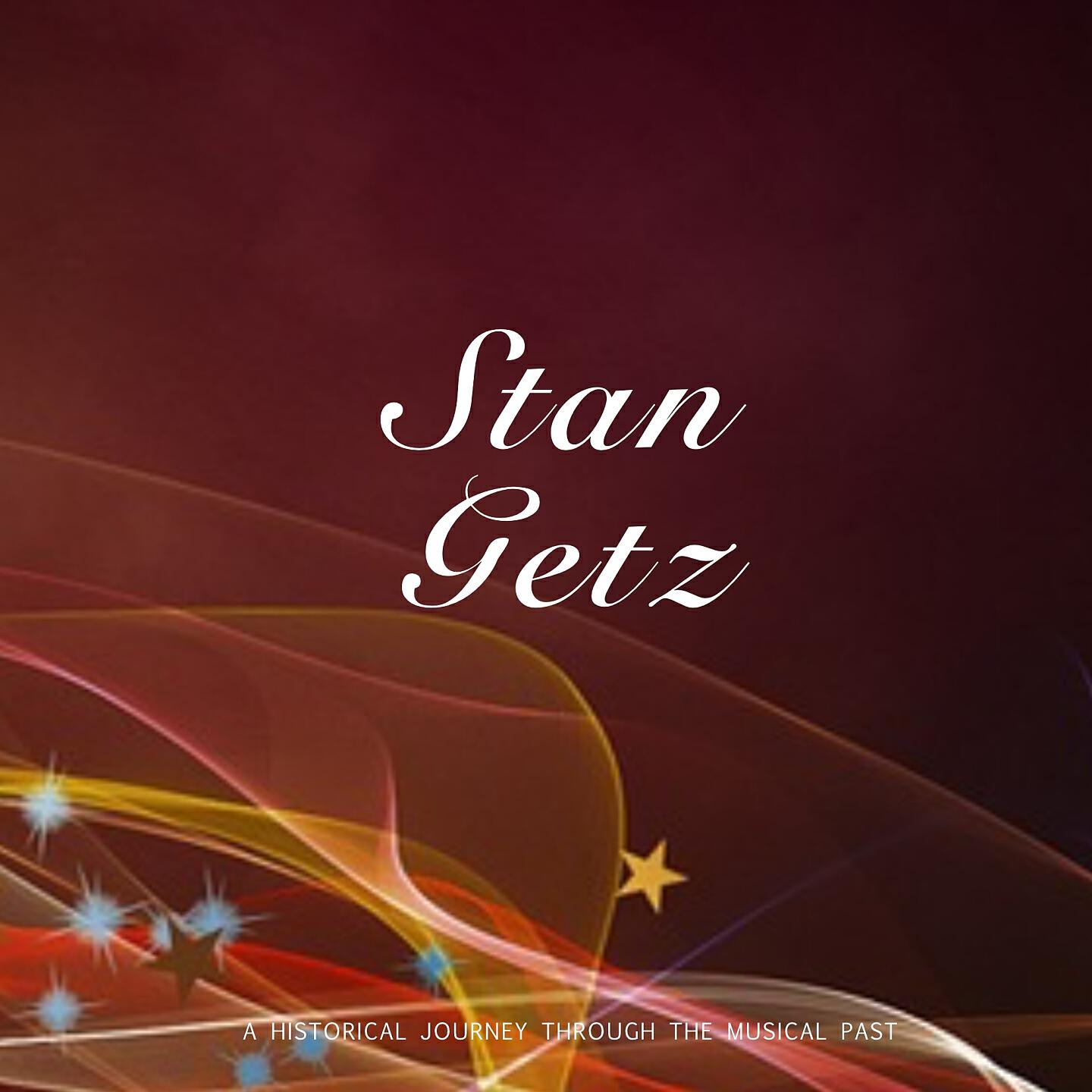 Stan Getz Quartet - Broadway