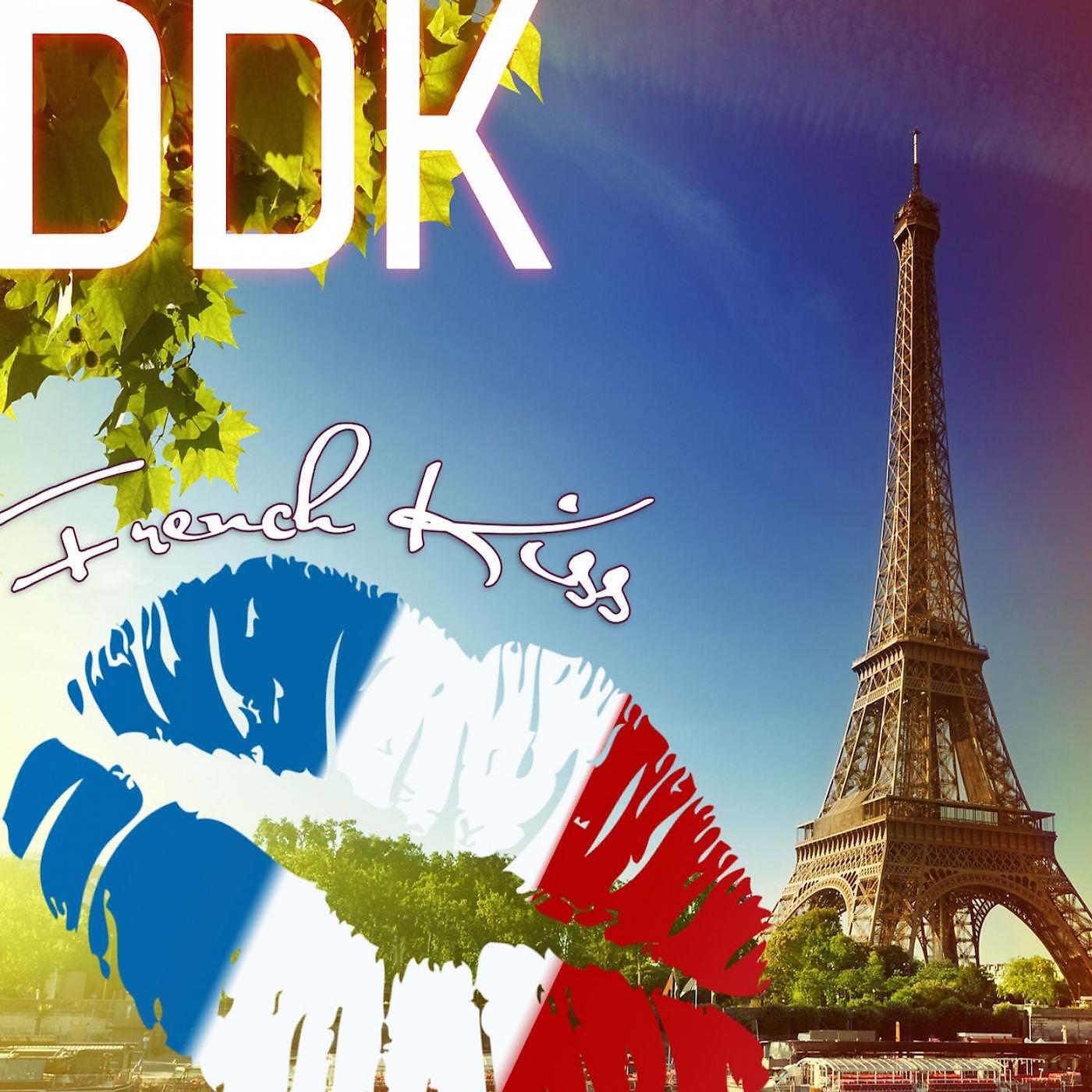 DDK - French Kiss