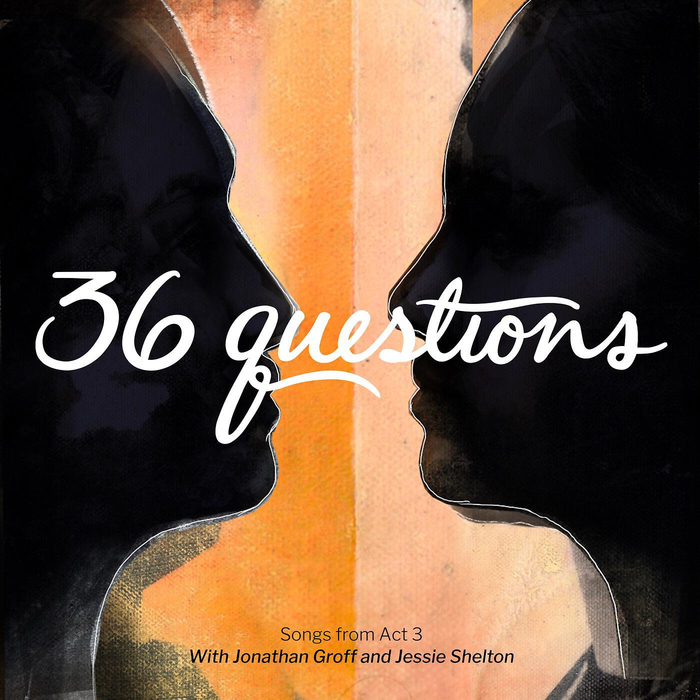 36 Questions - Answer 36