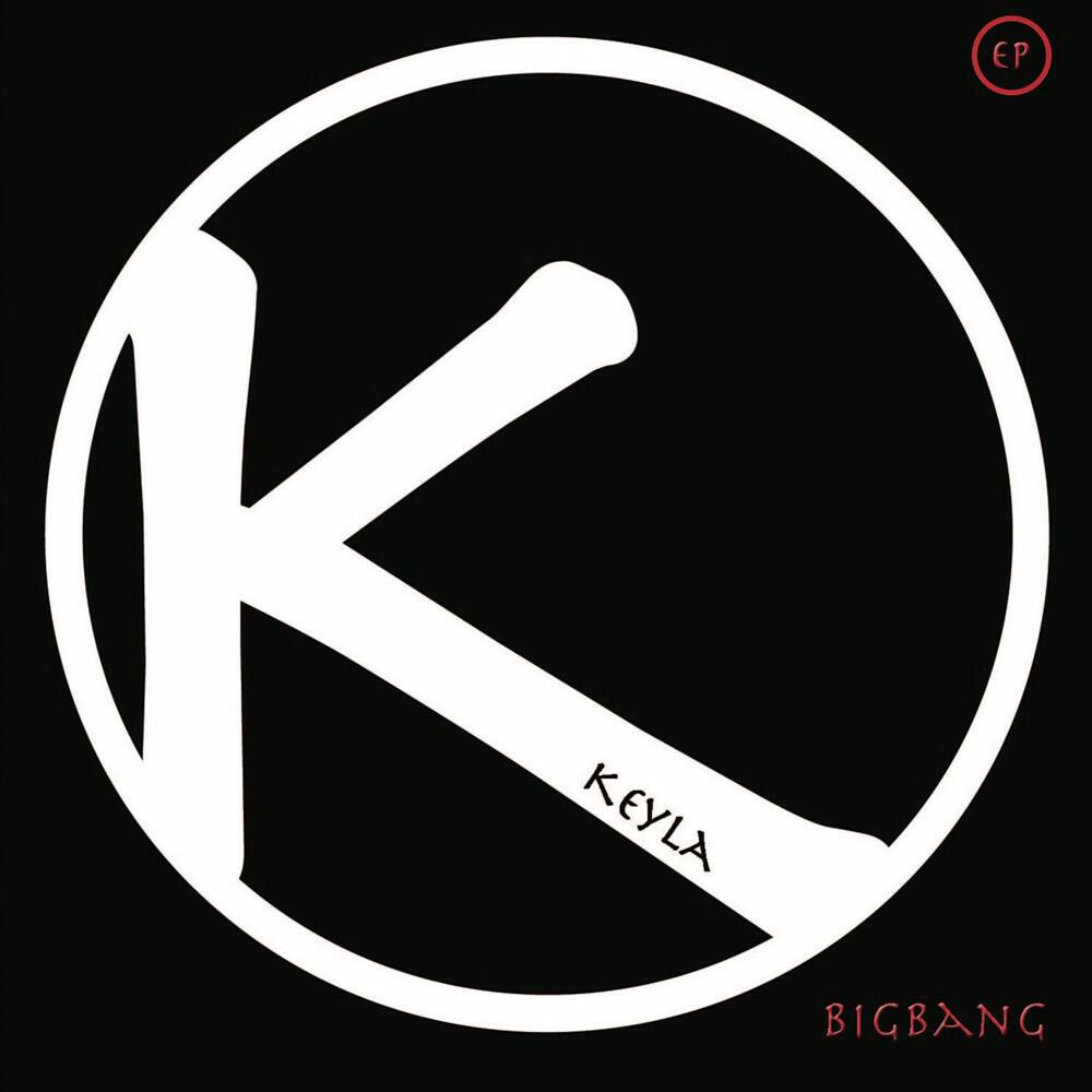 Keyla - Big Bang