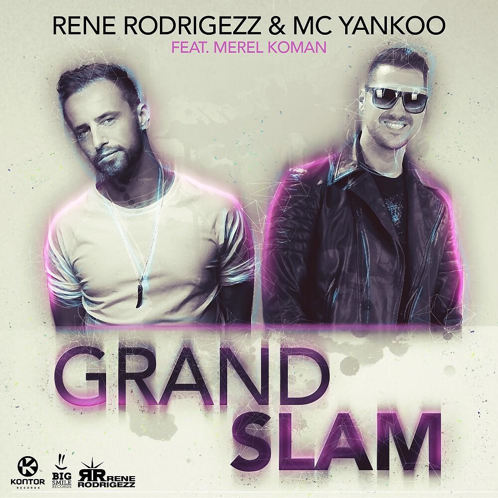Rene Rodrigezz - Grand Slam (New Radio Edit)