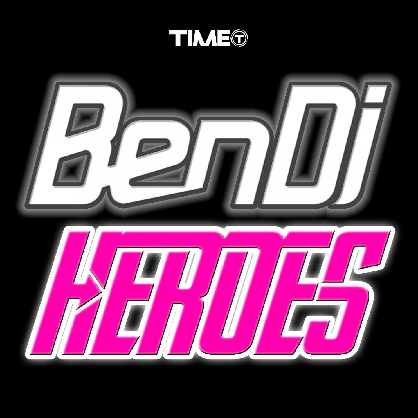 BEN DJ - Heroes (Radio)