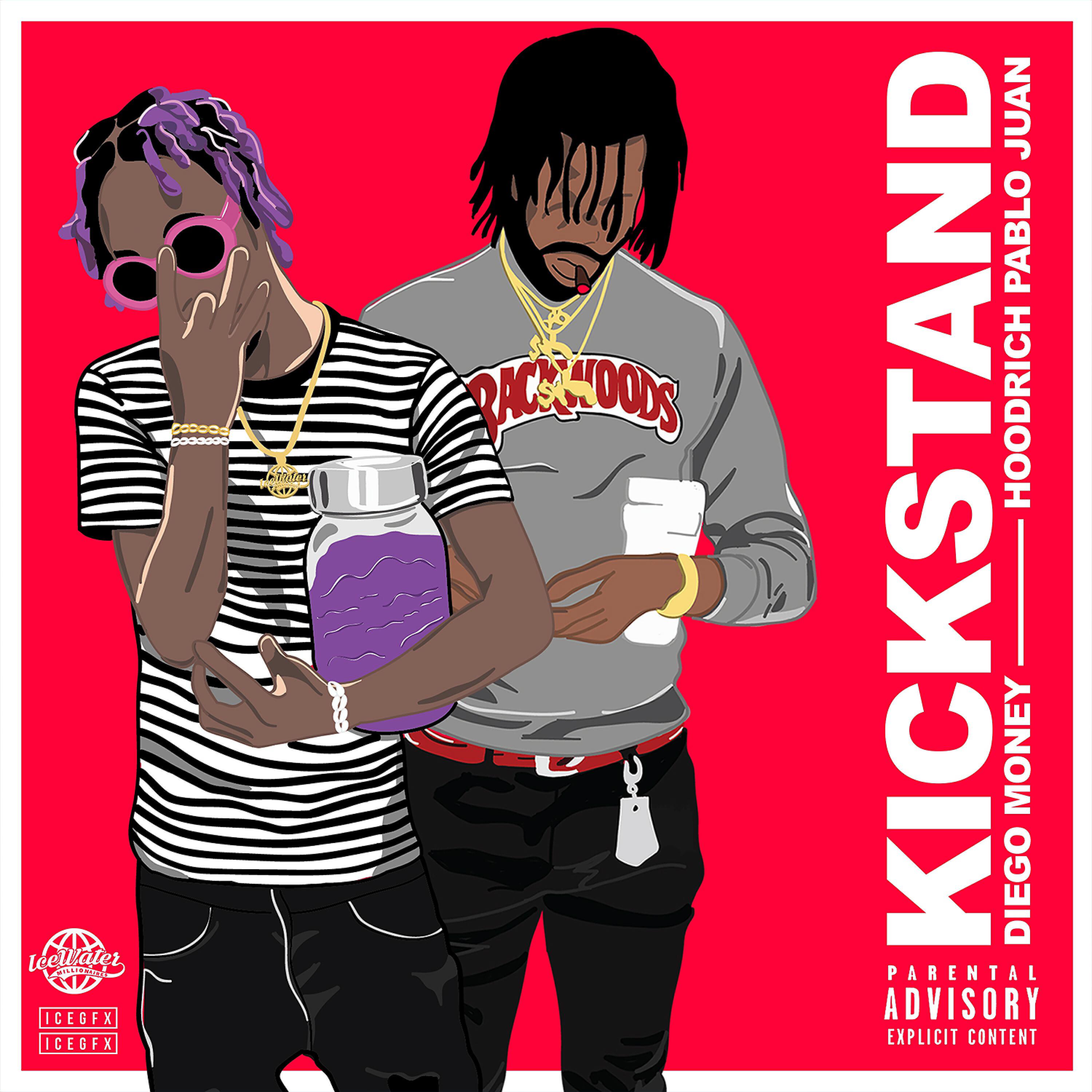 Diego Money - Kickstand (feat. Hoodrich Pablo Juan)