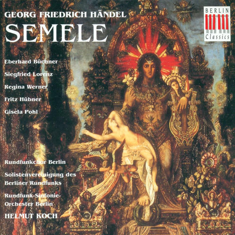 Wolf-Dieter Hauschild - Semele, HWV 58: Act I - 