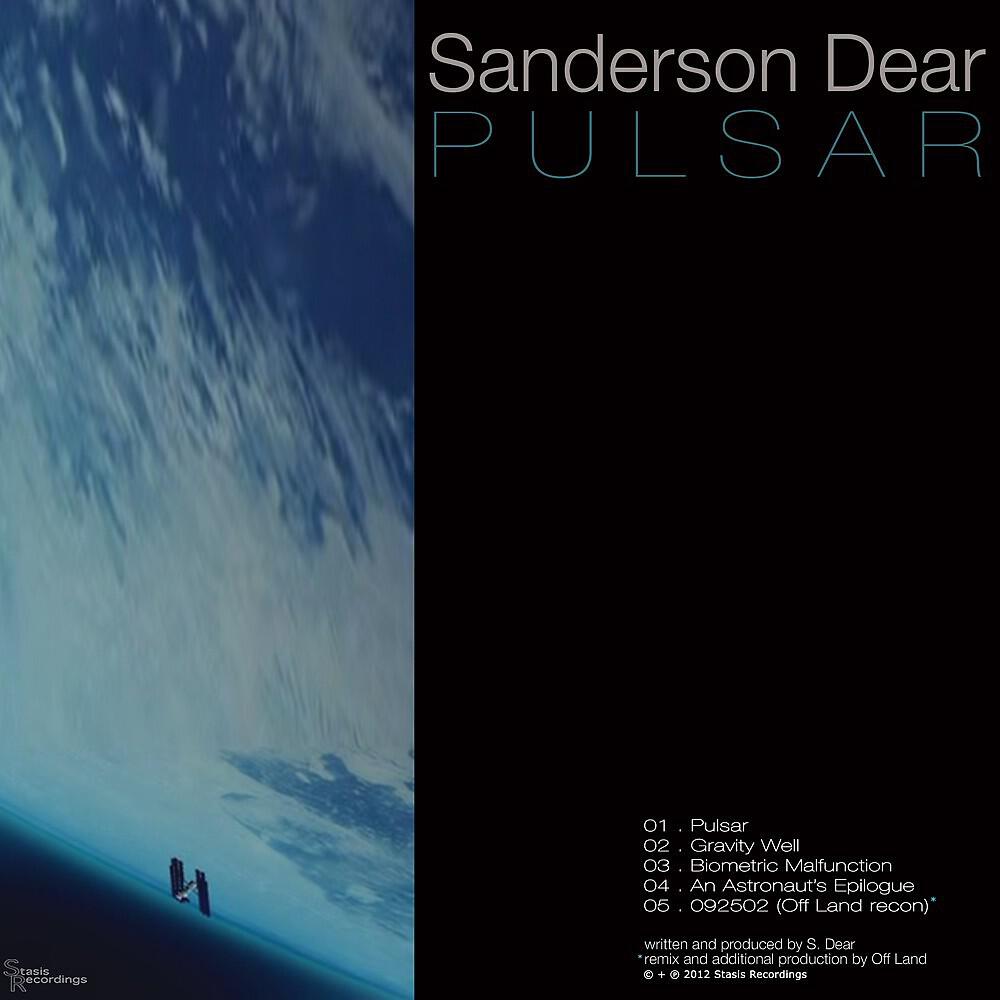 Sanderson Dear - An Astronauts Epilogue
