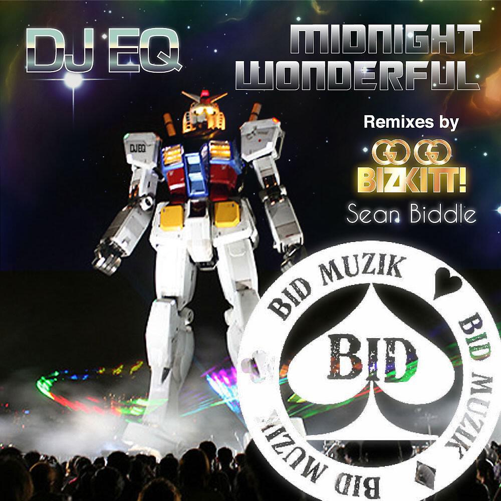 DJ EQ - Midnight Wonderful (Sean Biddle Remix)