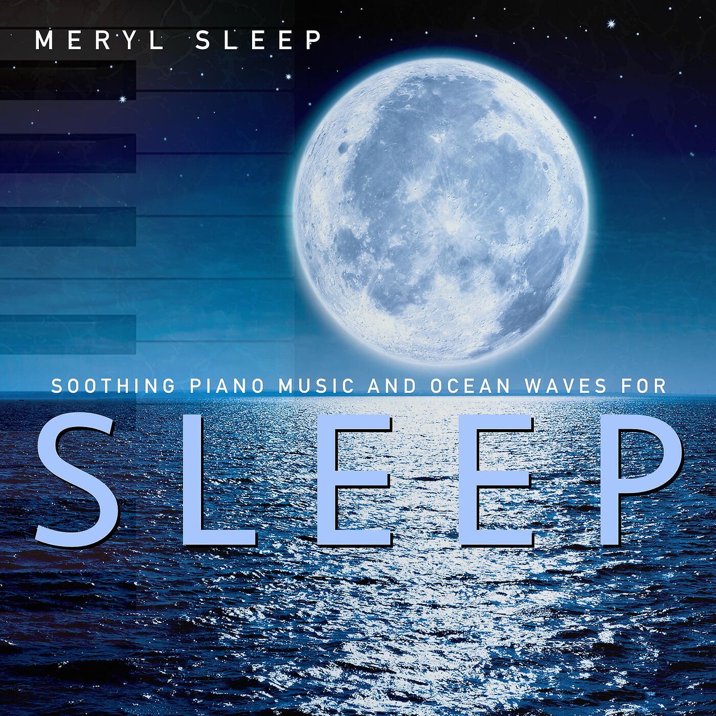 Meryl Sleep - Relaxing Sounds for Sleep