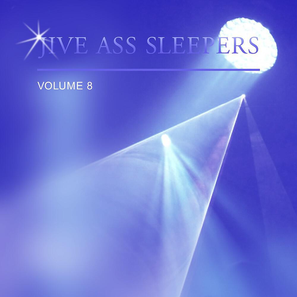 Jive Ass Sleepers - Act Casual