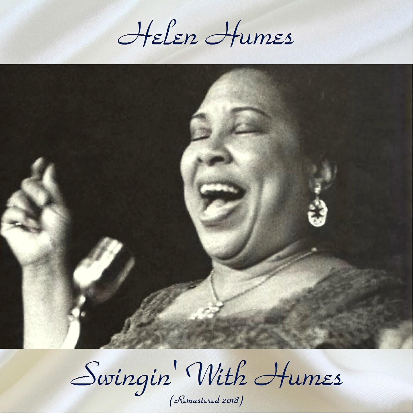 Helen Humes - I'm Confessin' (That I Love You) (Remastered 2018)