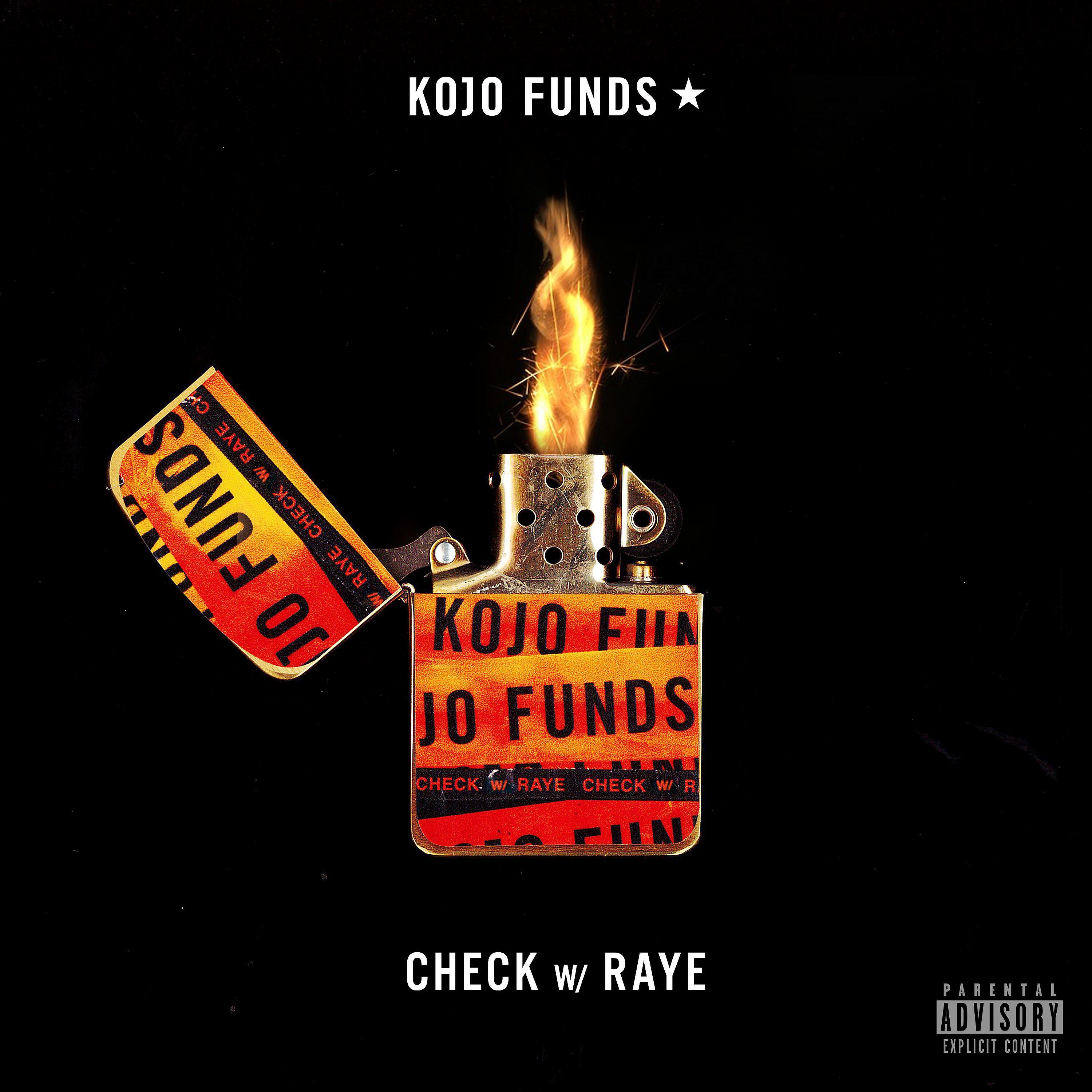 Kojo Funds - Check (with RAYE)