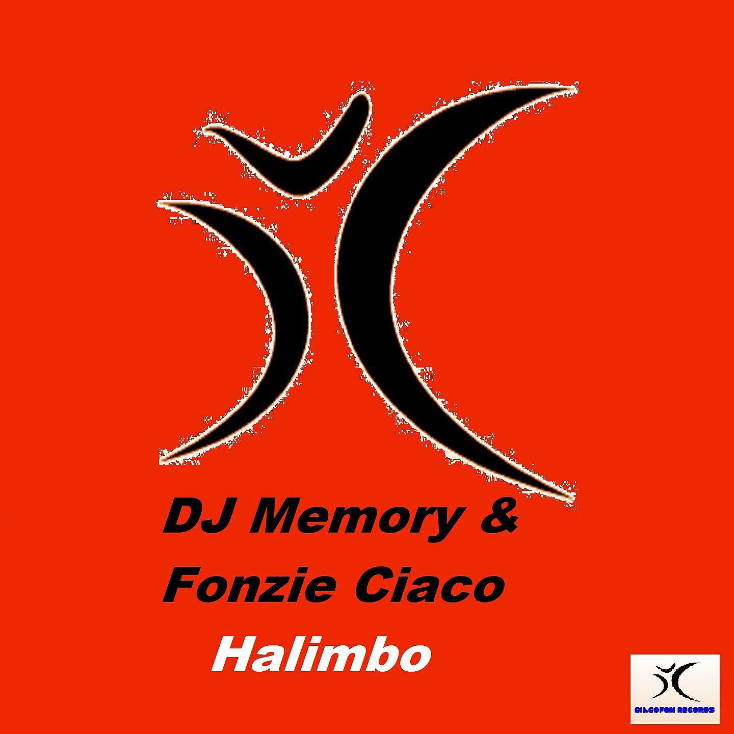 DJ Memory - Halimbo (Fonzie Ciaco Radio Edit)