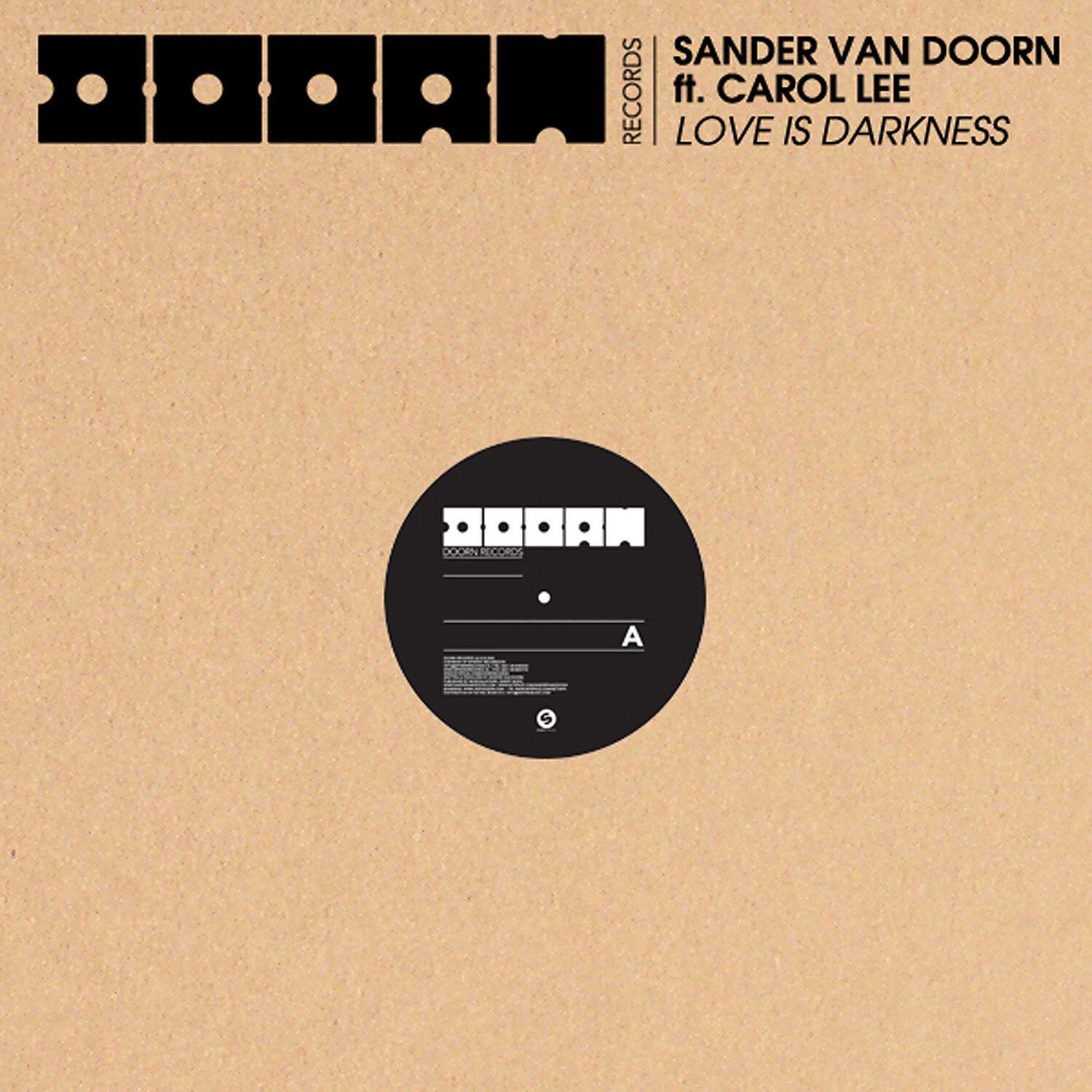 Sander Van Doorn - Love Is Darkness (feat. Carol Lee) [Radio Mix]