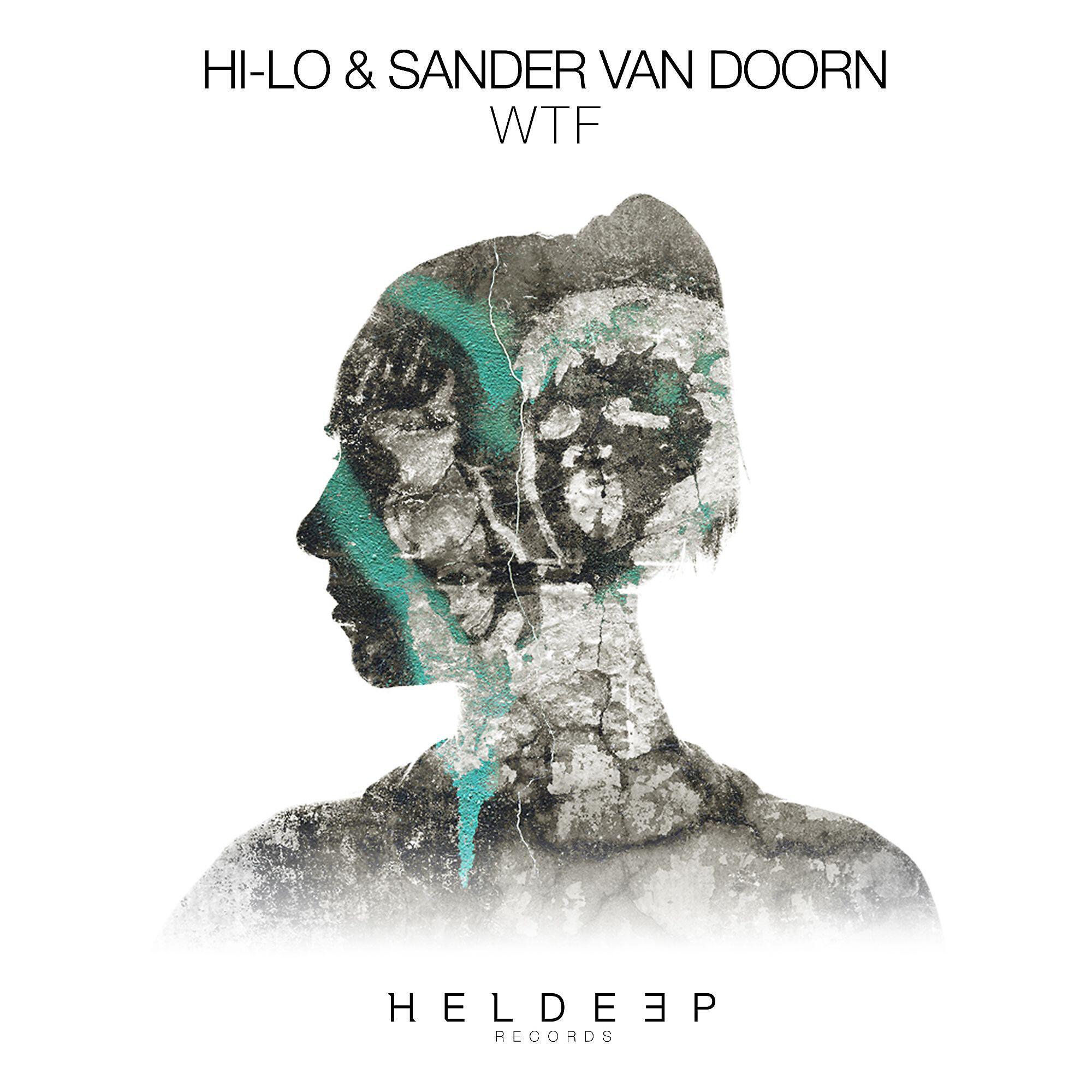 HI-LO - WTF (Extended Mix)
