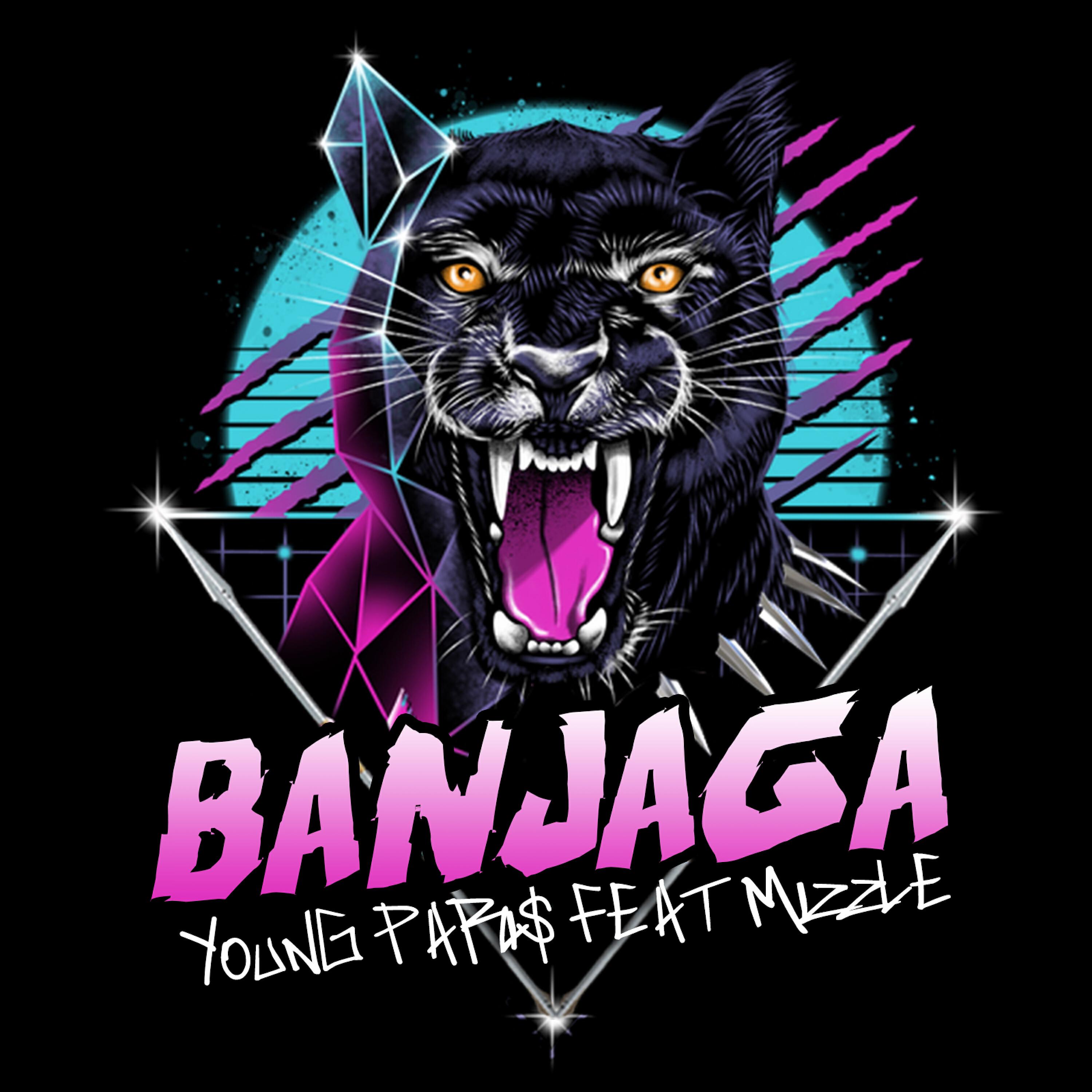 Young Paris - Banjaga (feat. Mizzle)