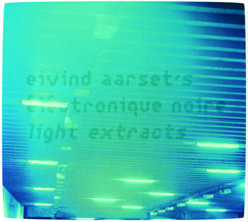 Eivind Aarset - Wolf Extract
