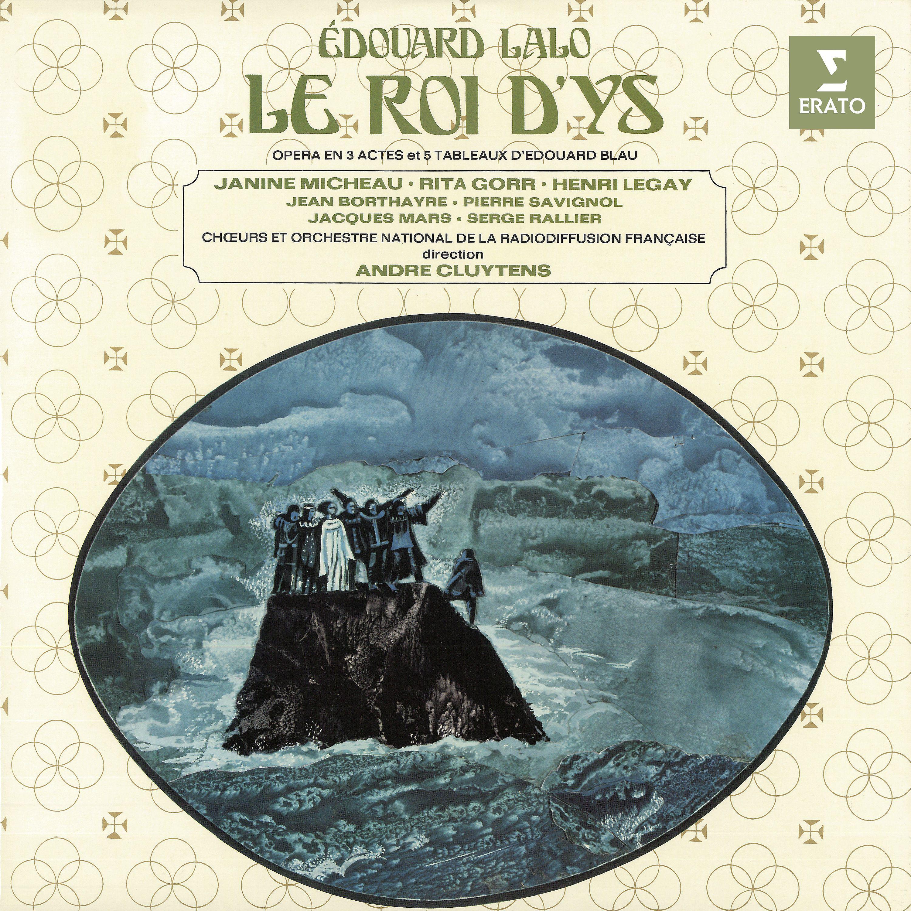 André Cluytens - Le Roi d'Ys, Act 2: 