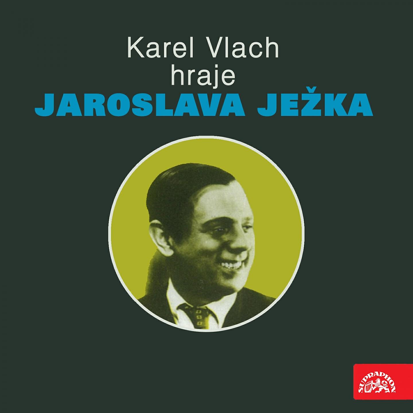 Karel Vlach Se Svym Orchestrem - Carioca (Slunce A Stín)