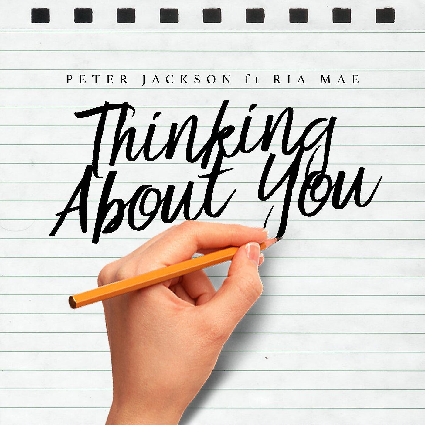 Peter Jackson - Thinking About You