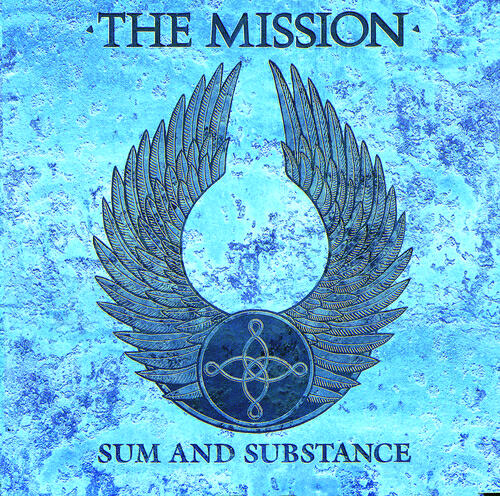 The Mission - Into The Blue