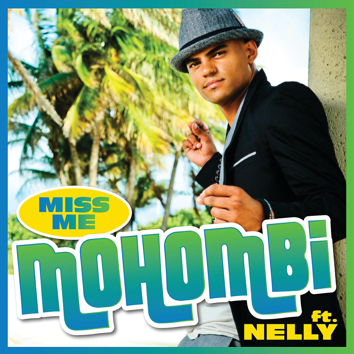 MOHOMBI - Miss Me