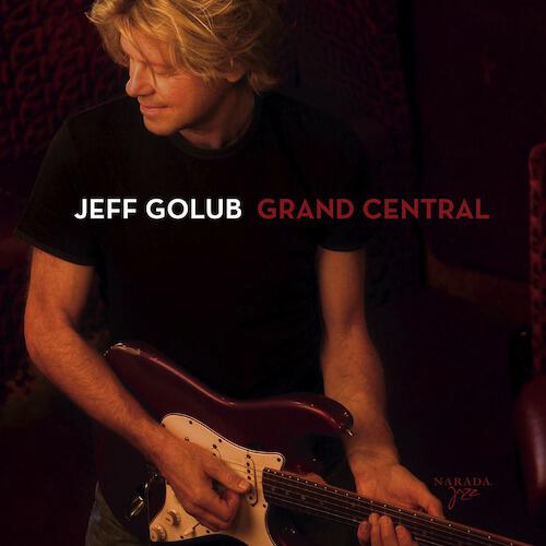 Jeff Golub - Ain't No Woman Like The One I Got