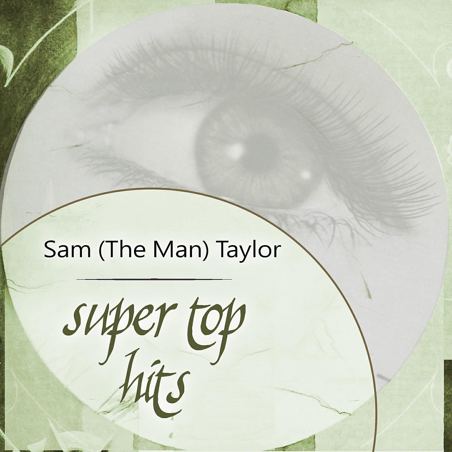 Sam (The Man) Taylor - Red Sails In The Sunset