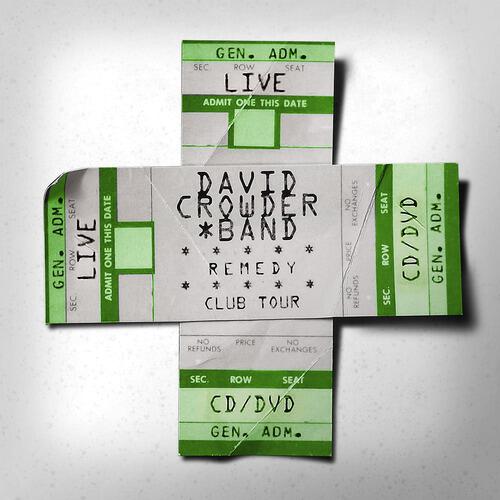 David Crowder Band - Surely We Can Change (Live/Remedy Club Tour Edition Album Version)