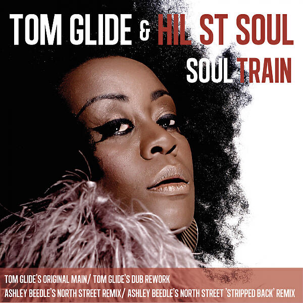 Tom Glide - Soul Train (Ashley Beedle's North Street 'Stripped Back' Remix)