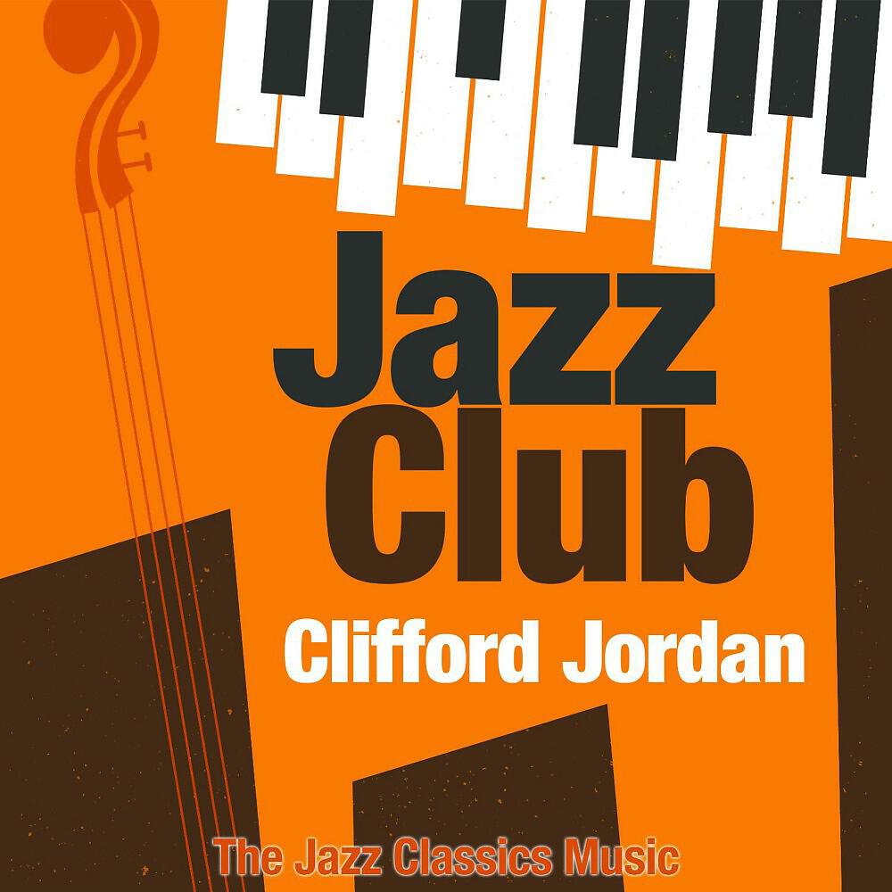Clifford Jordan - Last Night When We Were Young