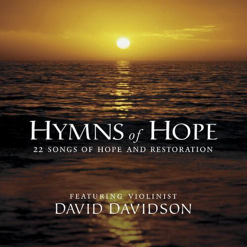 David Davidson - Be Thou My Vision (Hymns Of Hope Album Version)