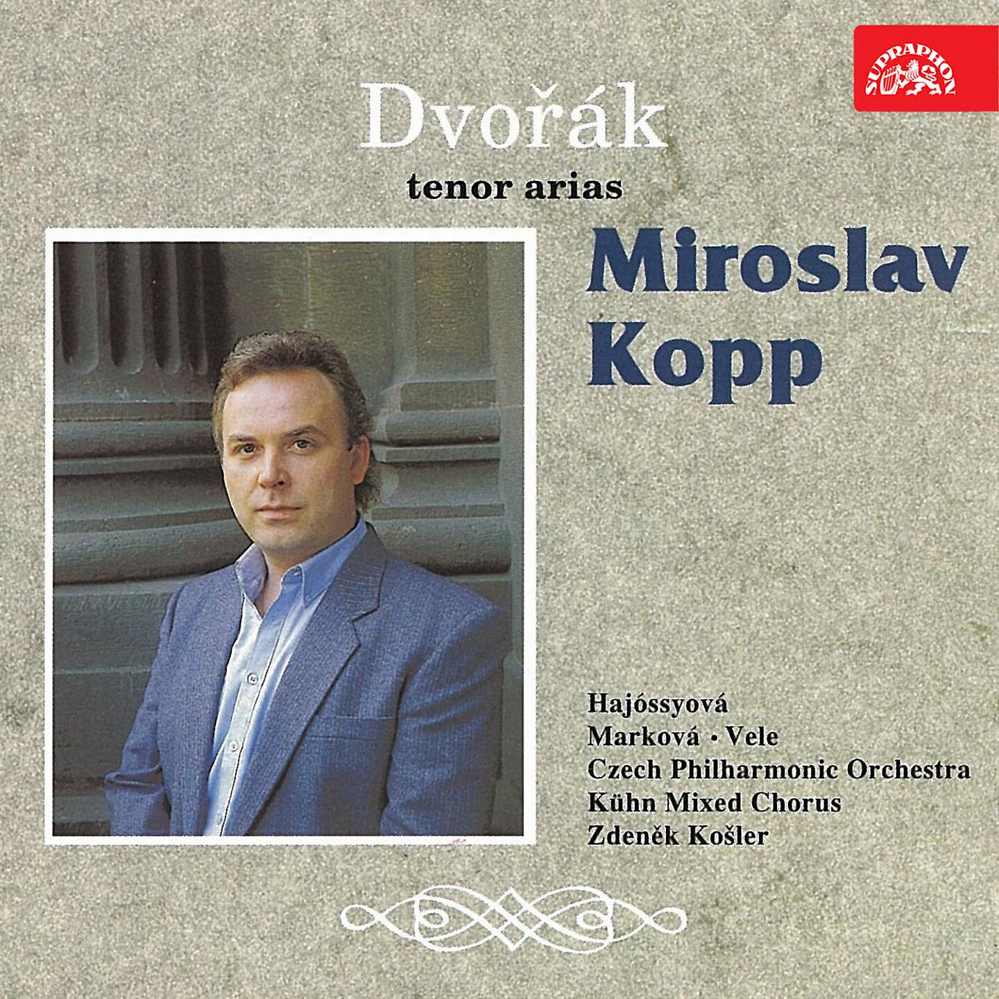 Miroslav Kopp - The Jacobin, Op. 84, B. 159: Know You the Man Concerned? (Jiří, Terinka, Purkrabí)