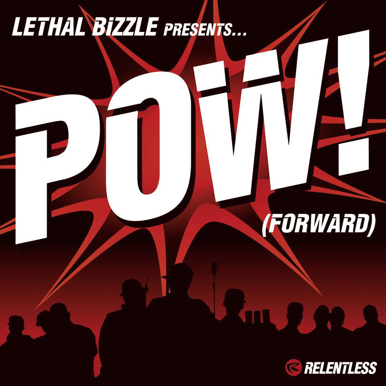 Lethal Bizzle - Pow (Forward)