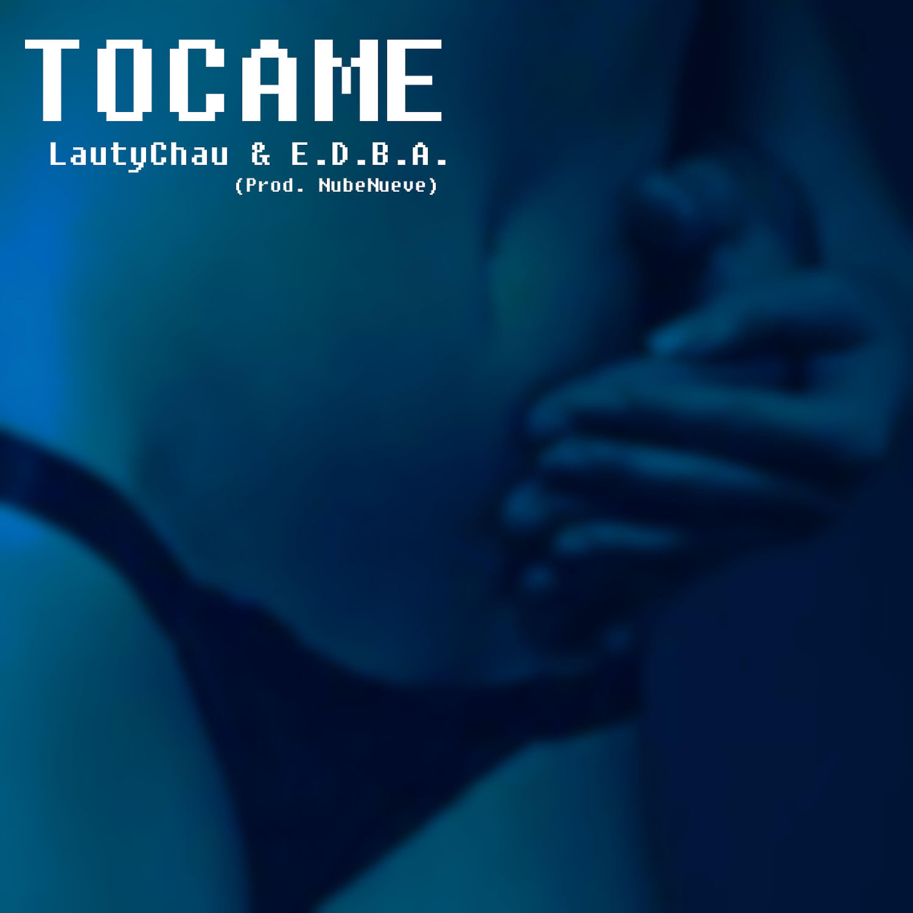 LautyChau - Tocame