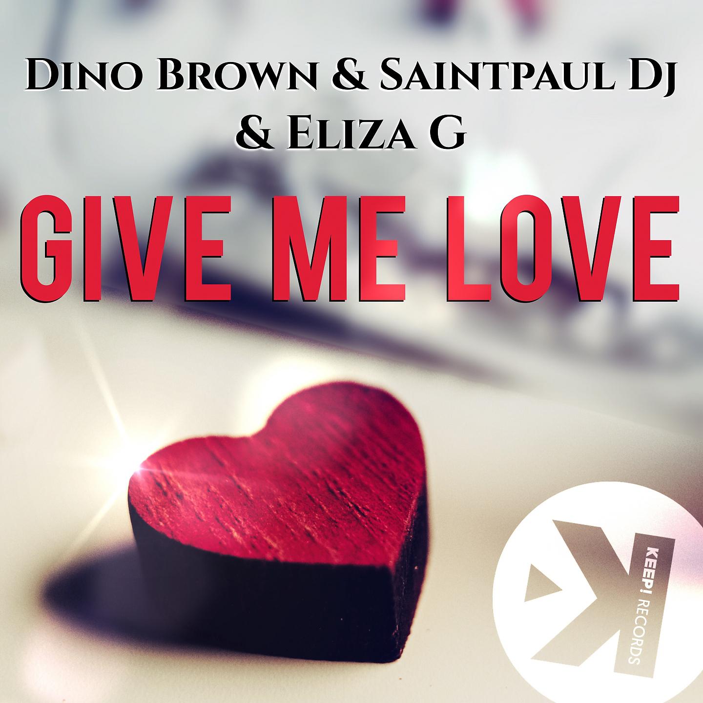 Dino Brown - Give Me Love (Paky Francavilla Remix Radio)