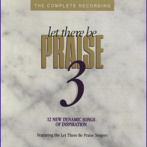 Let There Be Praise Singers - I Want To Know Christ (Let There Be Praise 3 Album Version)