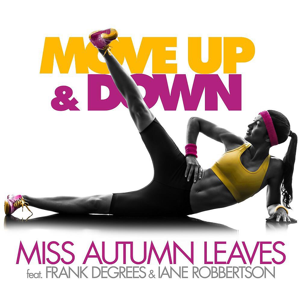 Miss Autumn Leaves - Move up & Down (Patricio Amc Remix)