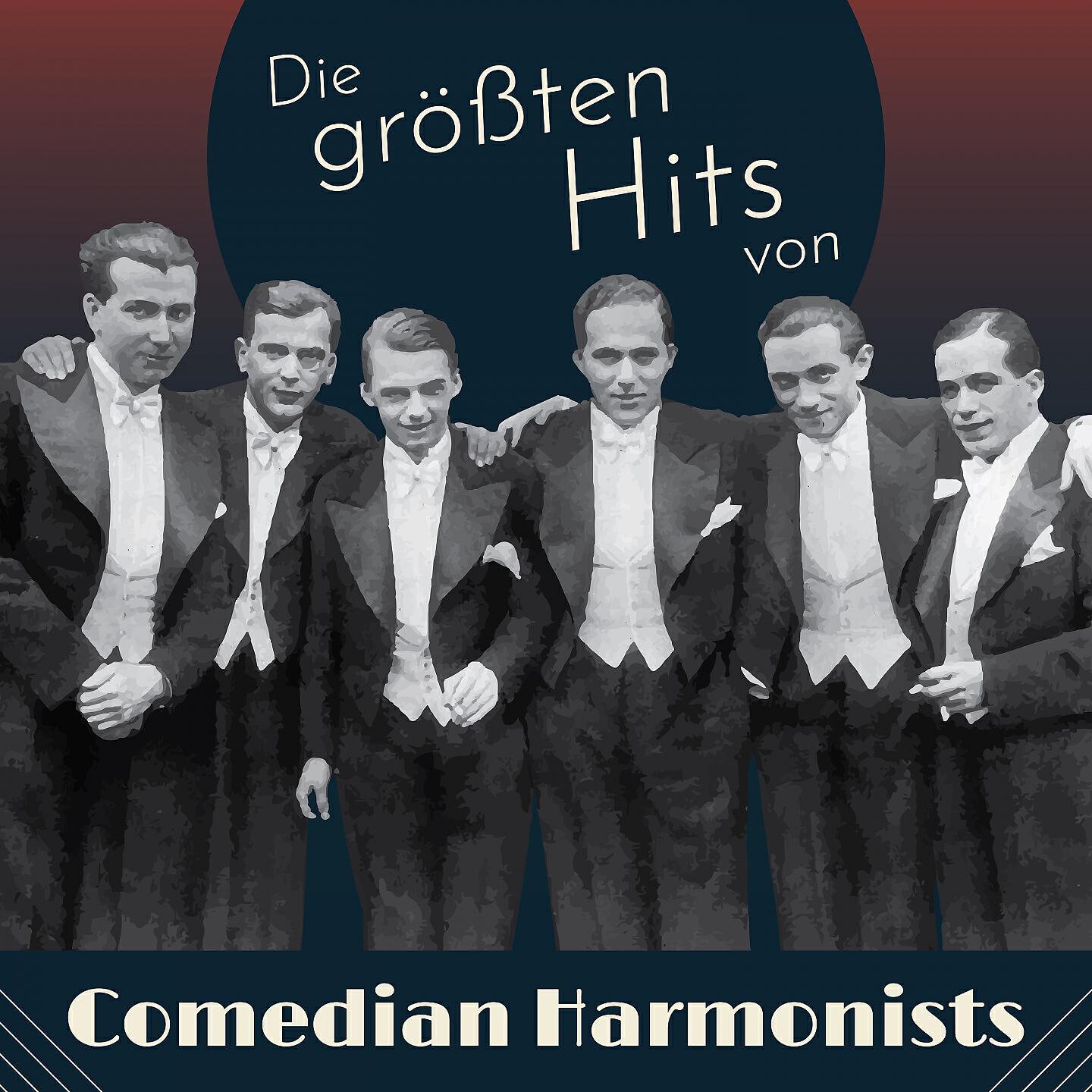 Comedian Harmonists - Mein lieber Schatz, bist du aus Spanien?