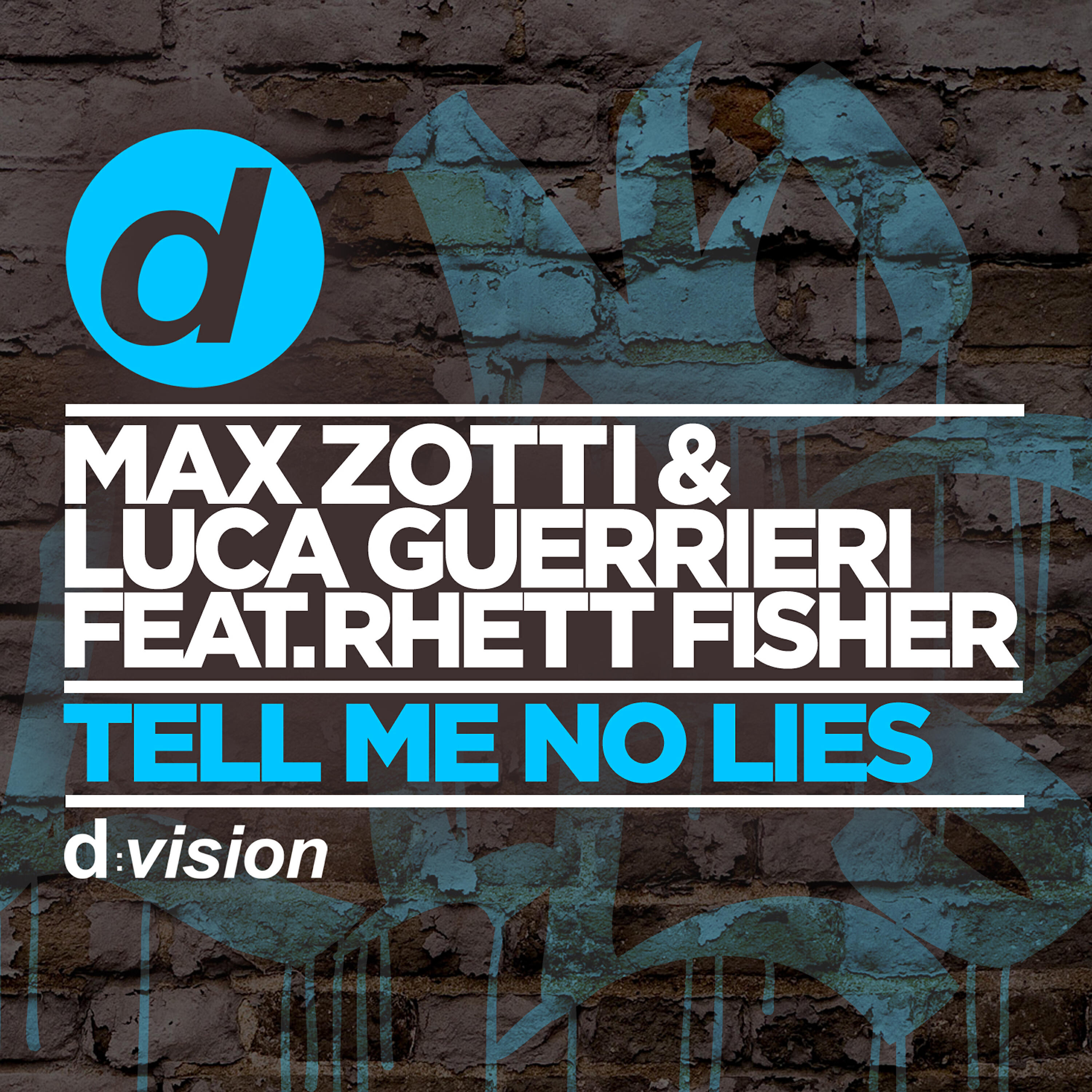 Max Zotti - Tell Me No Lies (Remix)