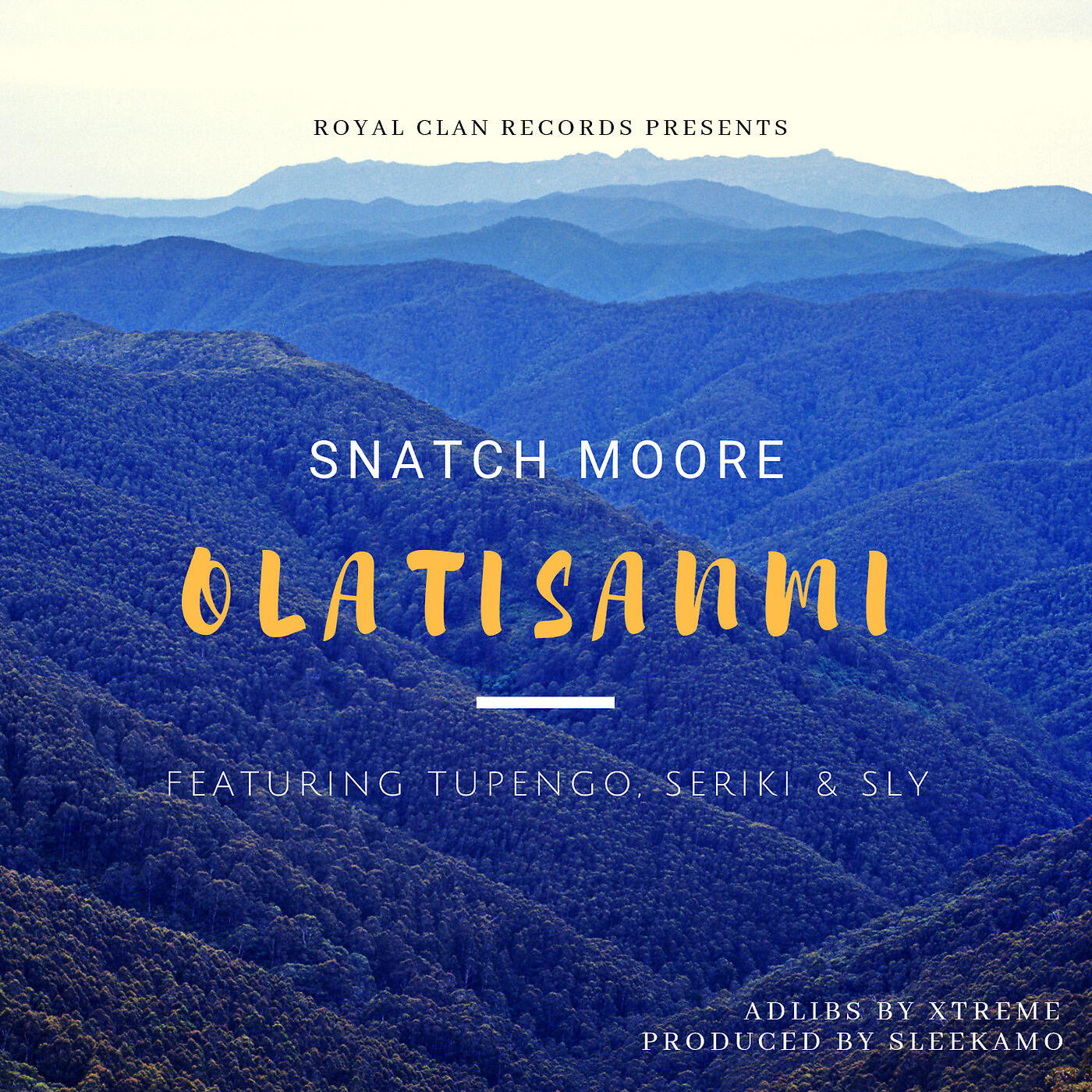 Snatch Moore - Olatisanmi