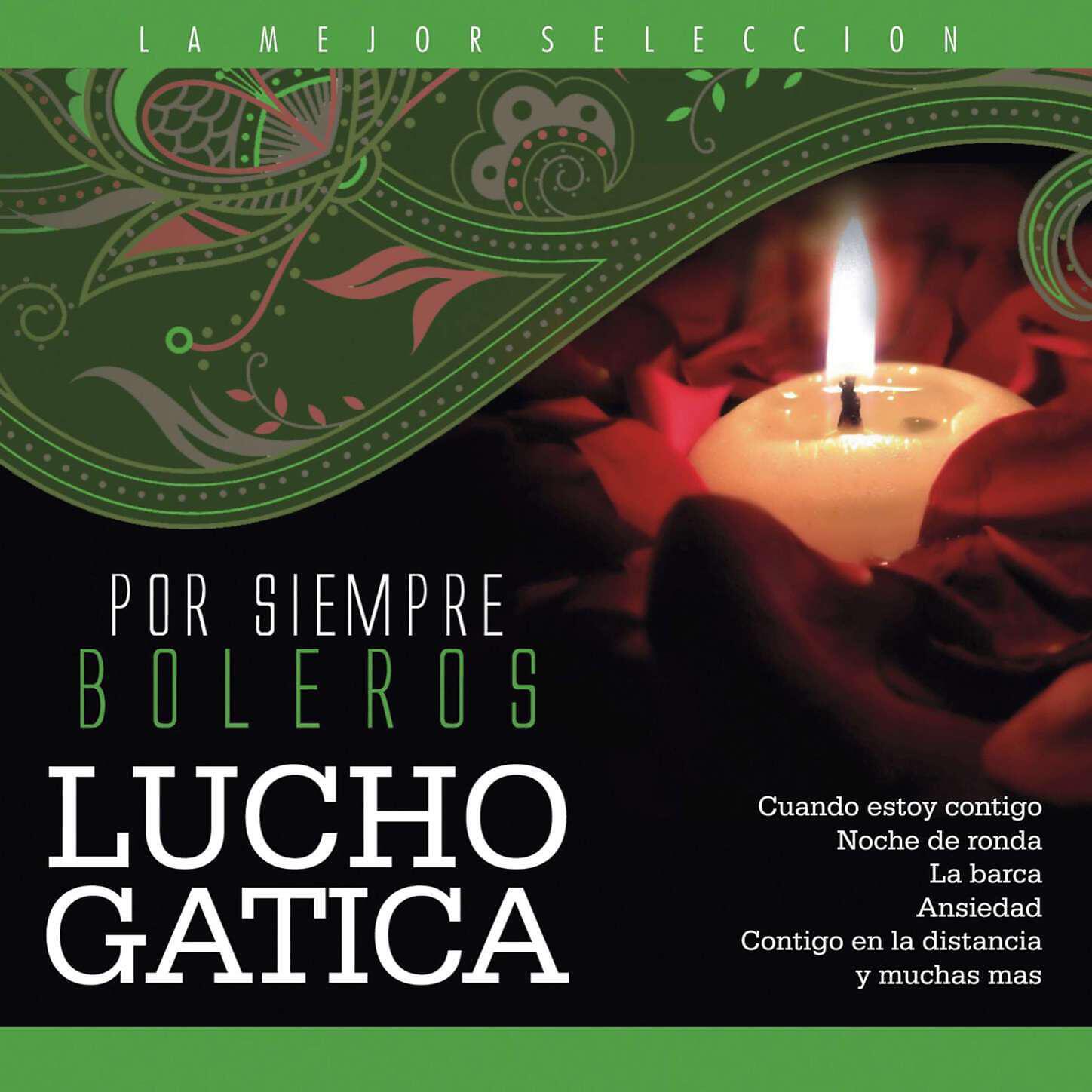 Lucho Gatica - Adoro