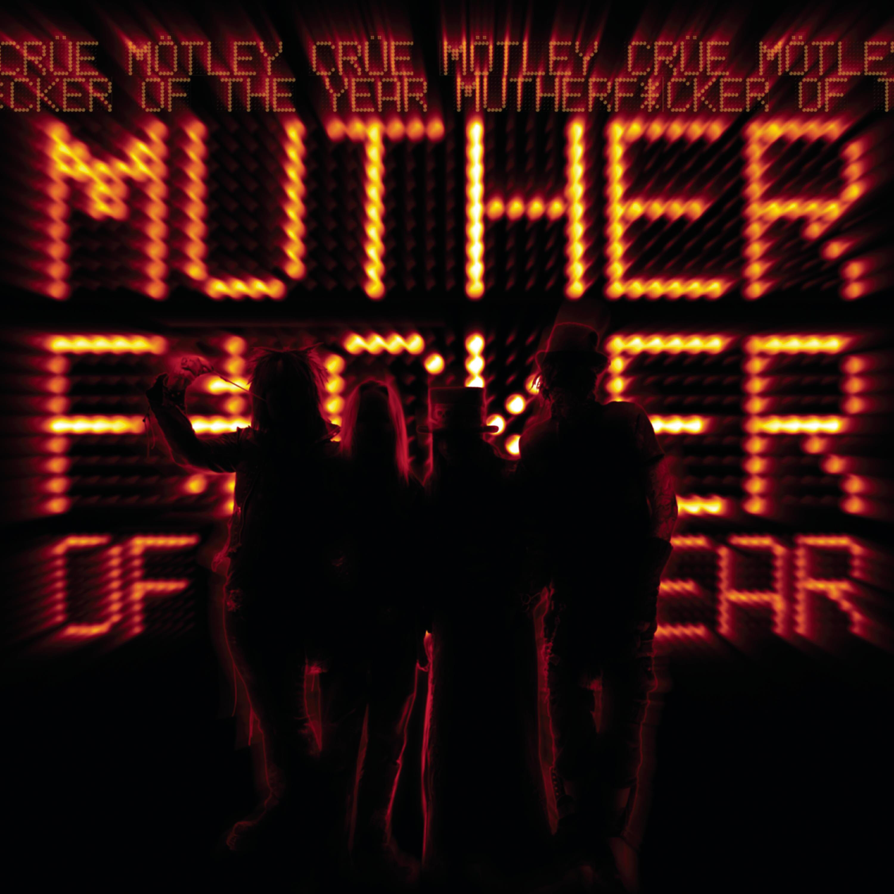 Motley Crue - Mf of the Year (Radio Edit)