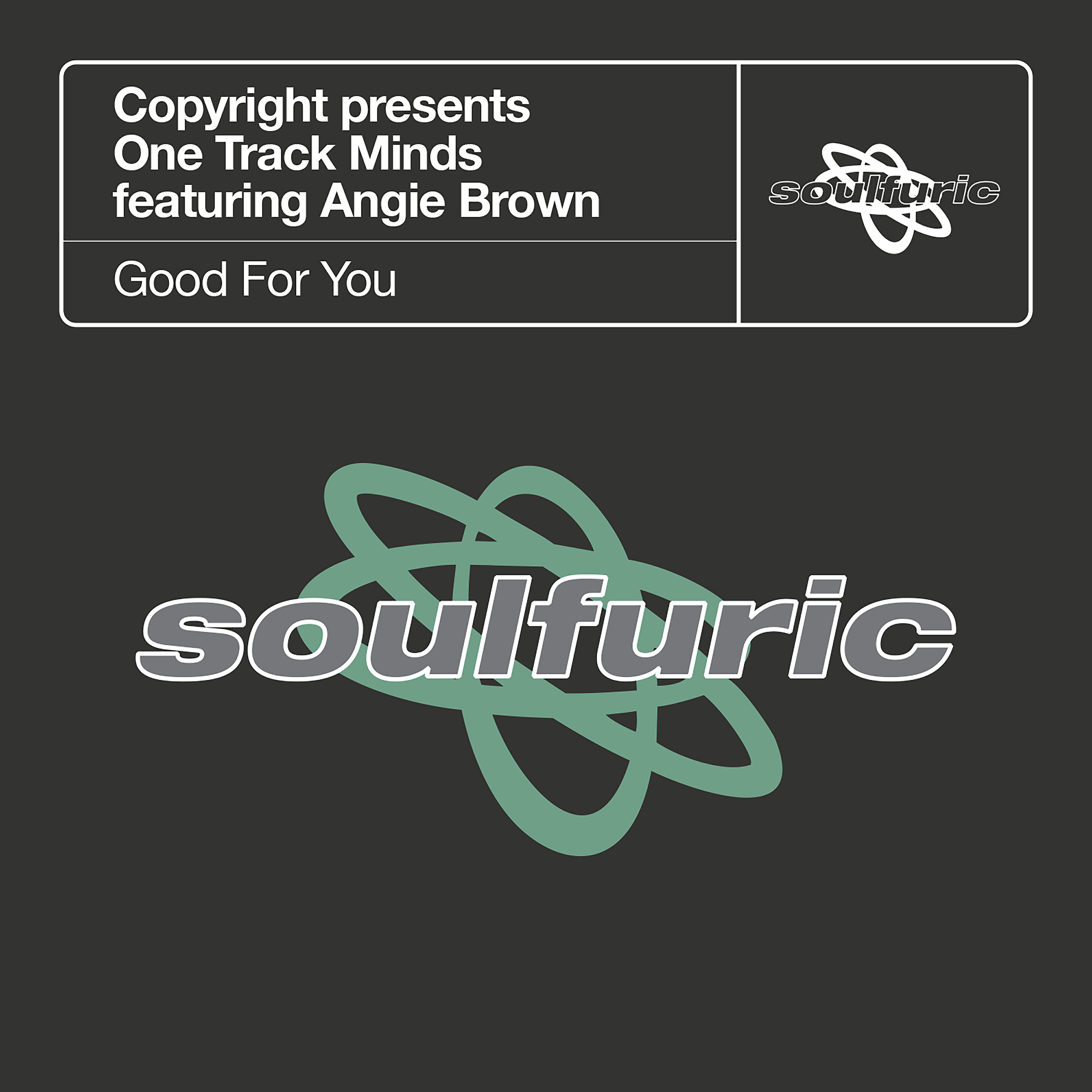 Copyright - Good For You (feat. Angie Brown)