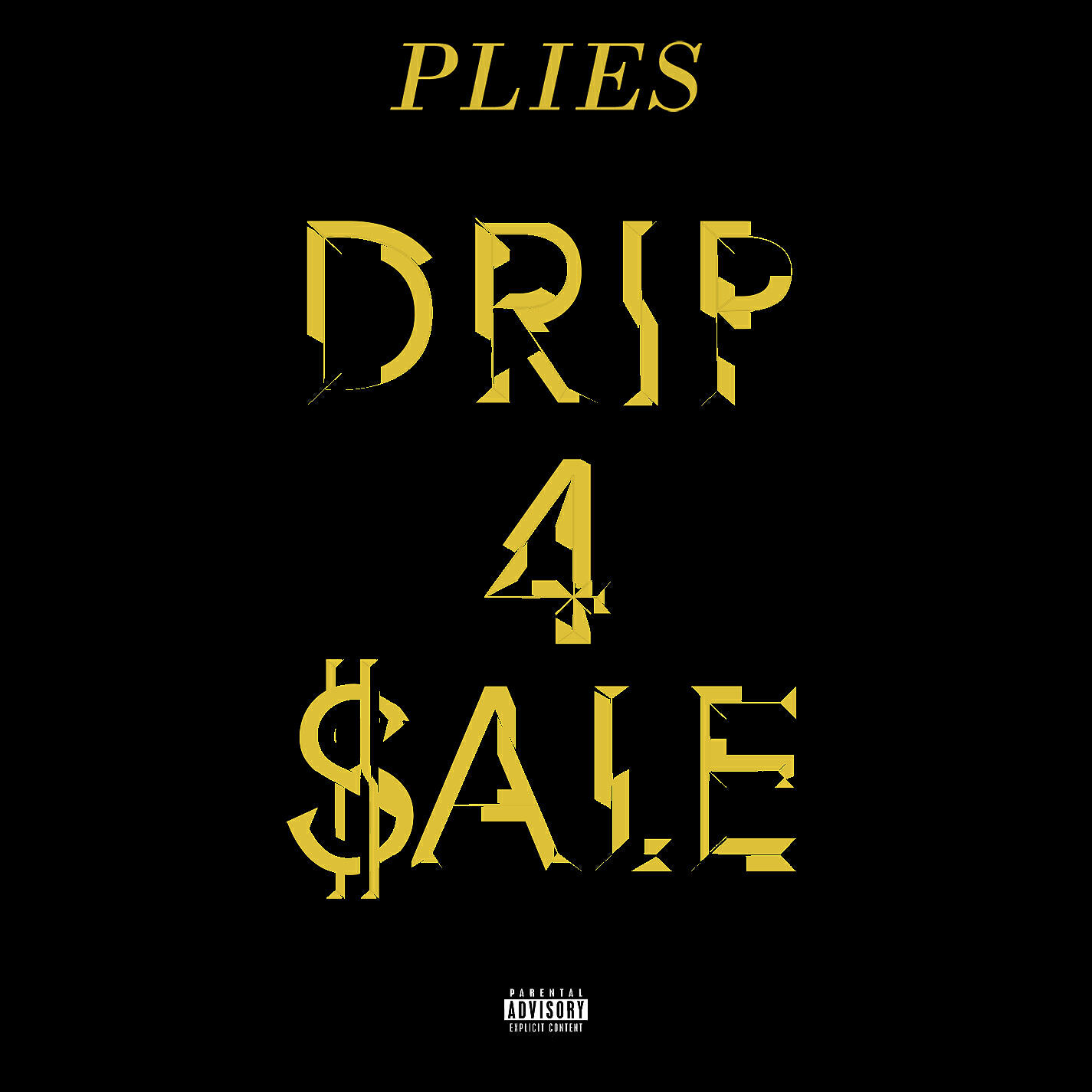 Plies - Drip 4 Sale