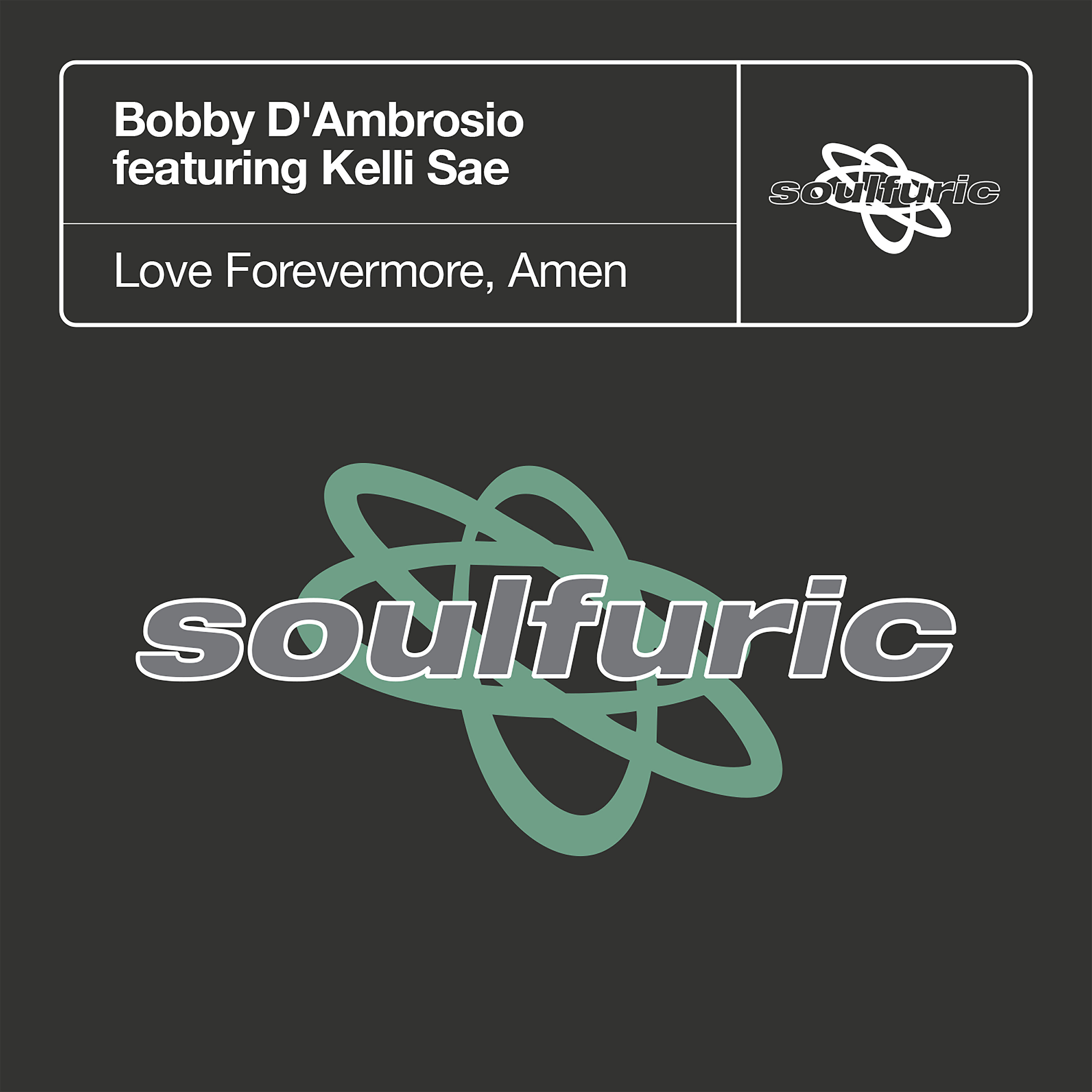 Bobby D'Ambrosio - Love Forevermore, Amen (feat. Kelli Sae) [Osio Club Mix]