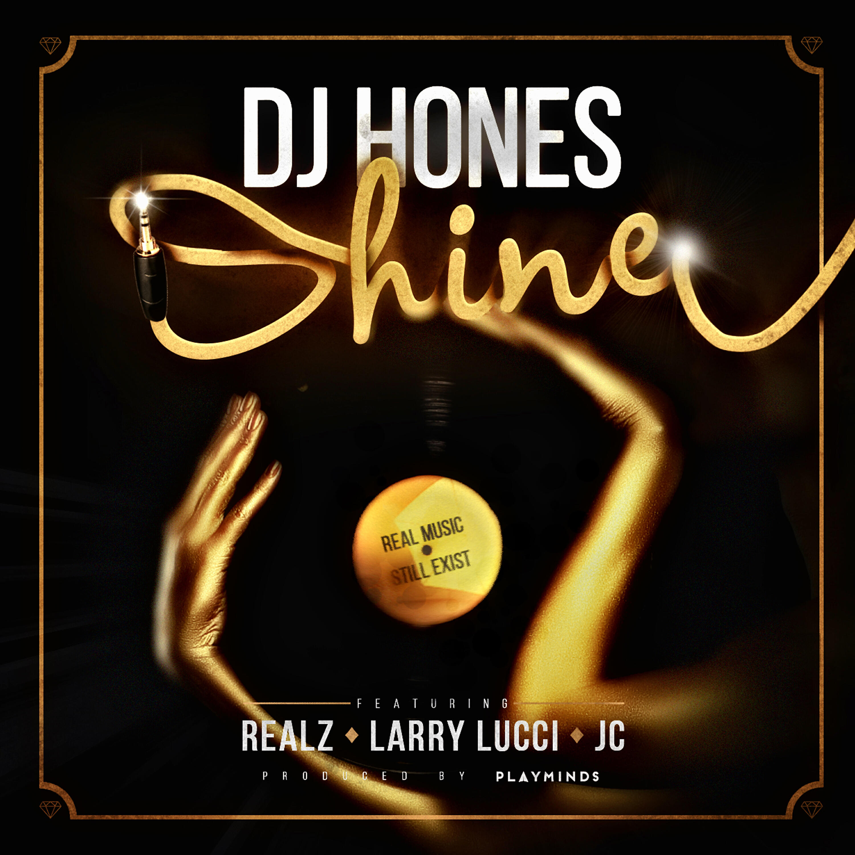 DJ HONES - Shine