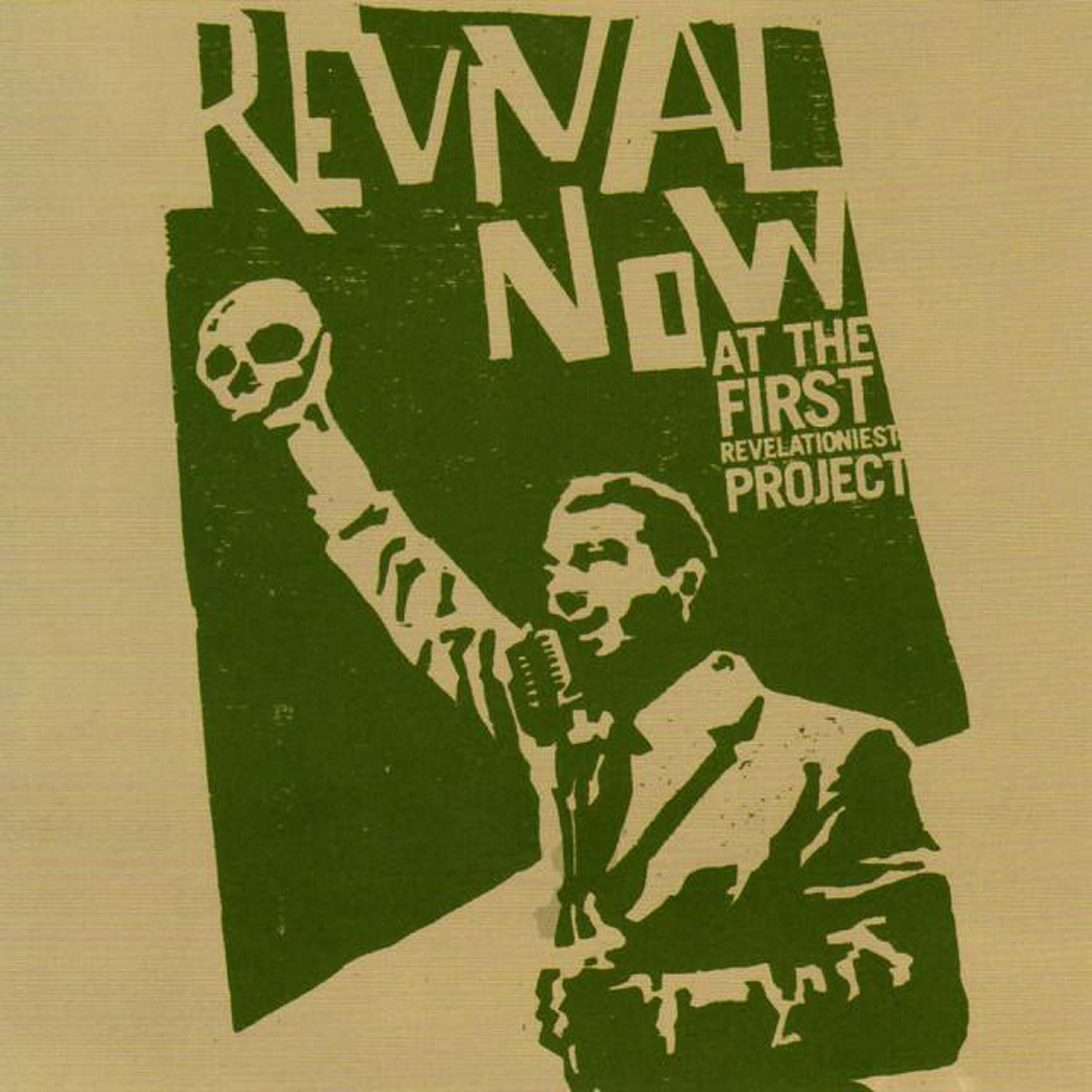 Revival Now! - The Mission Statement