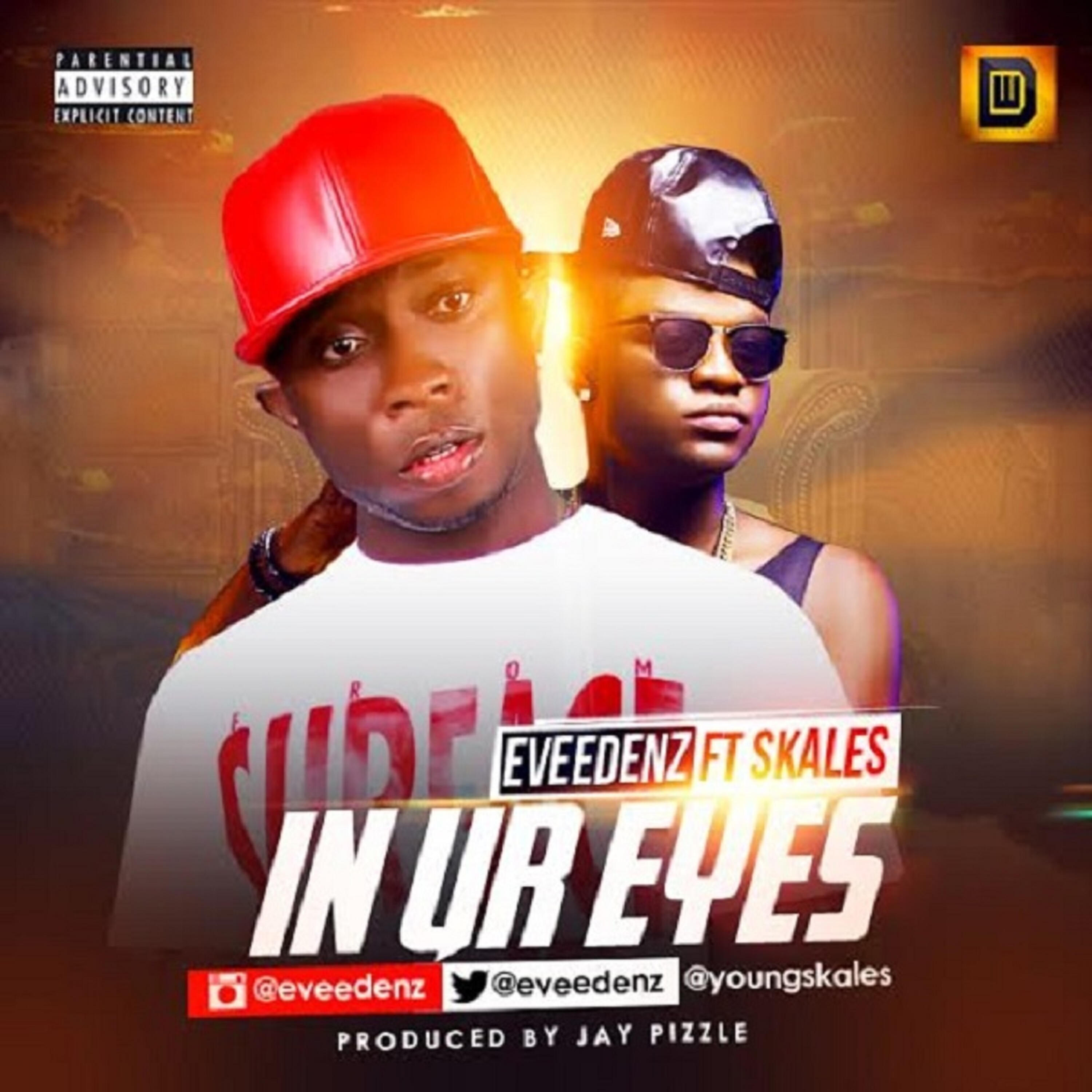 Skales - In Ur Eyes (feat. Skales)