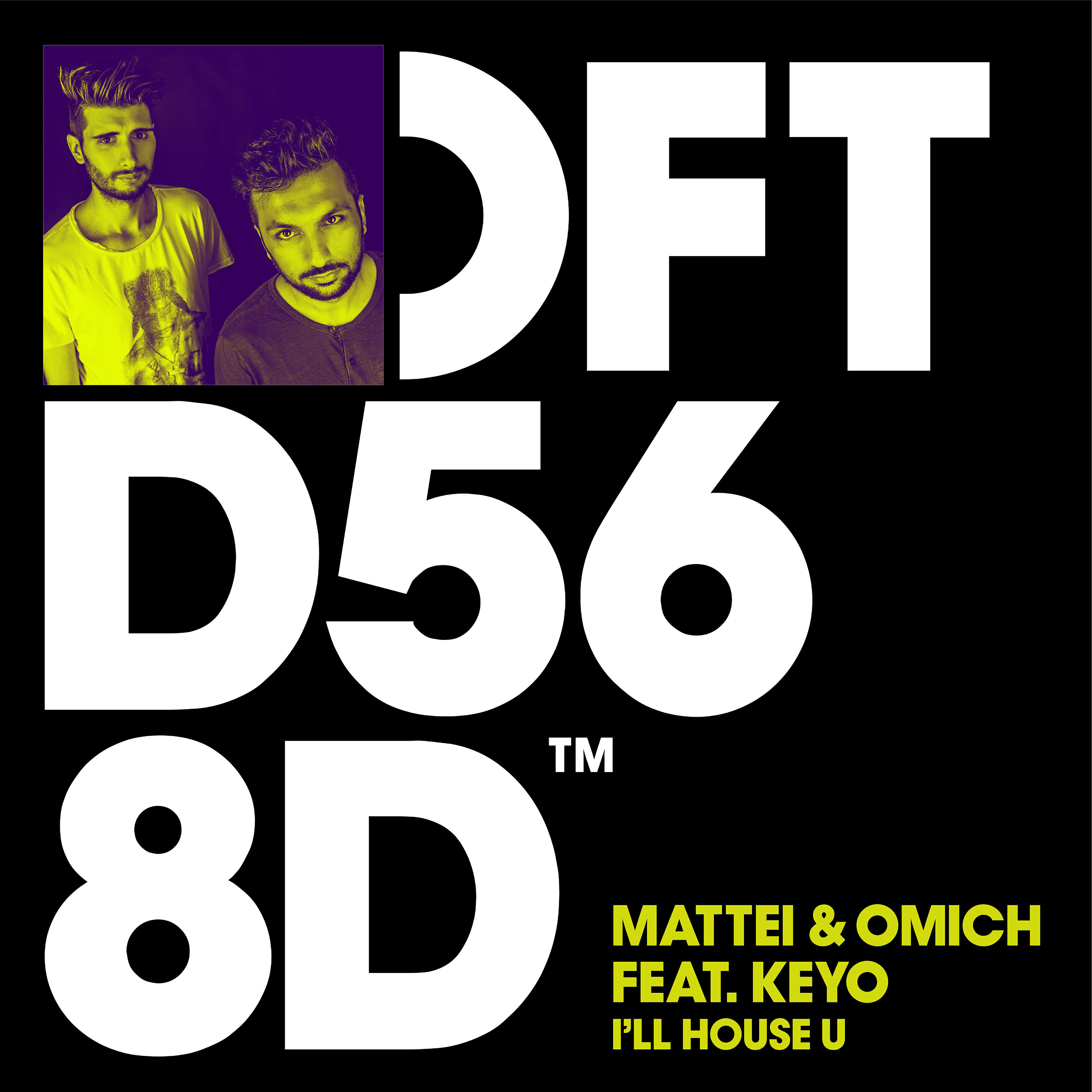 Mattei & Omich - I'll House U (feat. Keyo)